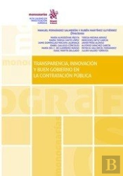 Transparencia, Innovación Y Buen Gobierno En La Contratación Pública