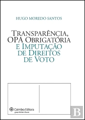 Transparência, OPA Obrigatória e Imputação de Direitos de Voto