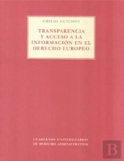 Transparencia Y Acceso A La Información En El Derecho Europeo