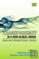 Transparency In A New Global Order