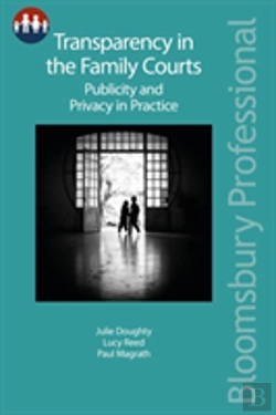 Bertrand.pt - Transparency In The Family Courts: Publicity And Privacy In Practice