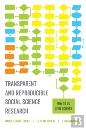 Transparent And Reproducible Social Science Research