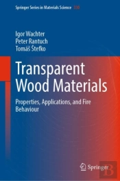 Transparent Wood Materials