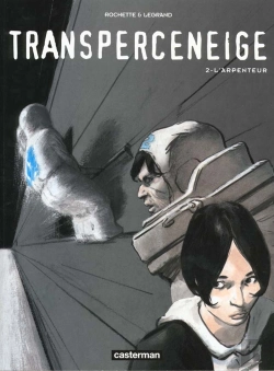 Bertrand.pt - Transperceneige T.2; L'Arpenteur