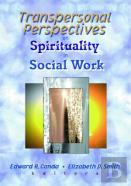 Transpersonal Perspectives On Spirituality In Social Work