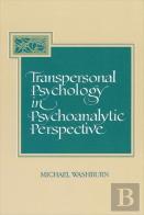 Transpersonal Psychology In Psychoanalytic Perspective