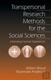 Transpersonal Research Methods For The Social Sciences