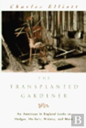 Transplanted Gardener