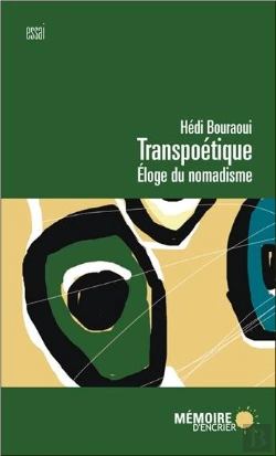 Bertrand.pt - Transpoétique ; Éloge Du Nomadisme