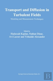 Transport And Diffusion In Turbulent Fields