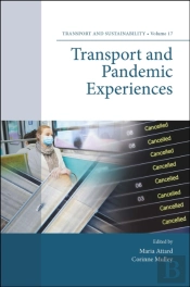 Transport And Pandemic Experiences