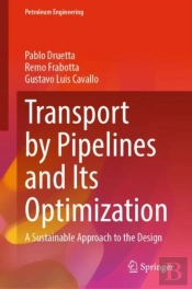 Transport By Pipelines And Its Optimization