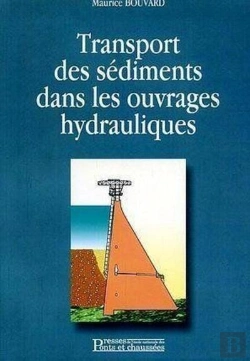 Bertrand.pt - Transport Des Sediments Dans Les Ouvrages Hydrauliques