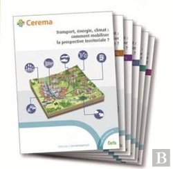 Bertrand.pt - Transport, Énergie, Climat : Comment Mobiliser La Prospective Territoriale ? Enjeux Et Objectif, Démarches Prospectives, Hypothèses, Leviers, Famille De Scénarios