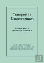 Transport In Nanostructures