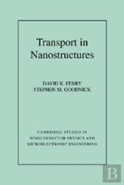 Transport In Nanostructures