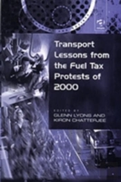 Transport Lessons From The Fuel Tax Protests Of 2000