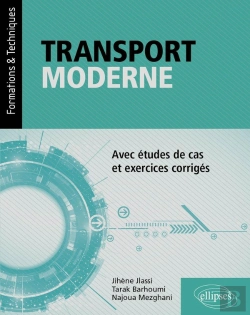 Bertrand.pt - Transport Moderne : Avec Études De Cas Et Exercices Corrigés