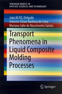 Bertrand.pt - Transport Phenomena In Liquid Composite Molding Processes
