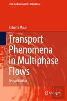 Transport Phenomena In Multiphase Flows