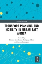 Transport Planning And Mobility In Urban East Africa