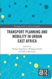 Transport Planning And Mobility In Urban East Africa