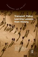 Transport Policy: Learning Lessons From History