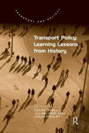 Transport Policy: Learning Lessons From History