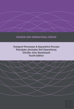 Bertrand.pt - Transport Processes And Separation Process Principles (Includes Unit Operations), Pearson New International Edition
