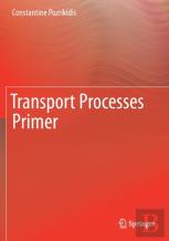Transport Processes Primer