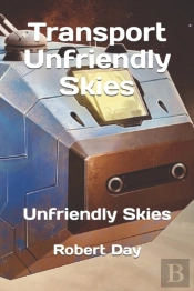 Transport Unfriendly Skies