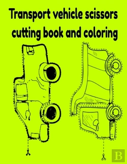 Bertrand.pt - Transport Vehicle Scissors Cutting Book And Coloring