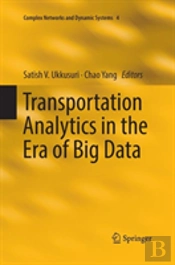 Transportation Analytics In The Era Of Big Data