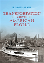 Transportation And The American People
