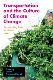 Transportation And The Culture Of Climate Change