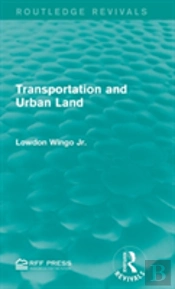Transportation And Urban Land