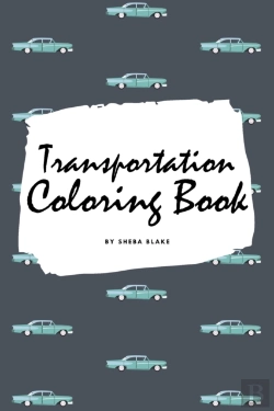 Bertrand.pt - Transportation Coloring Book For Children (6x9 Coloring Book / Activity Book)