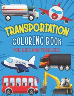 Bertrand.pt - Transportation Coloring Book For Kids And Toddlers