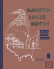 Transportation & Land Use Innovations