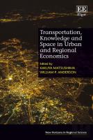 Transportation, Knowledge And Space In Urban And Regional Economics