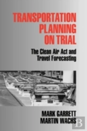 Transportation Planning On Trial