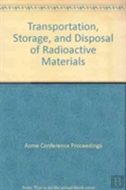 Bertrand.pt - Transportation, Storage And Disposal Of Radioactive Materials