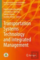 Transportation Systems Technology And Integrated Management