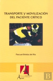 Transporte Y Movilización Del Paciente Crítico