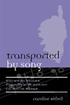 Transported By Song