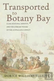 Transported To Botany Bay
