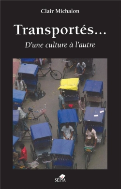 Bertrand.pt - Transportés... D'Une Culture À L'Autre