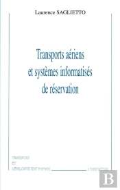 Transports Aériens Et Systèmes Informatisés De Réservation