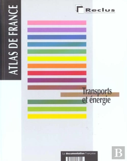 Bertrand.pt - Transports Energie ; Atlas De France T.11