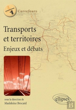 Bertrand.pt - Transports Et Territoires : Enjeux Et Débats